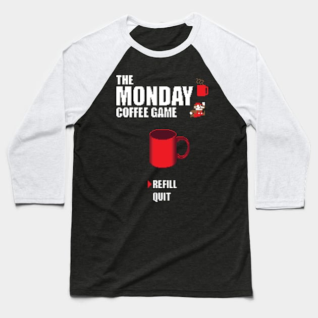 The monday coffee game Baseball T-Shirt by Bomdesignz